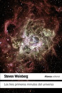 los tres primeros minutos del universo - Steven Weinberg