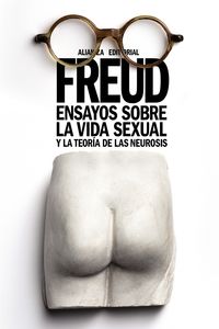 ensayos sobre la vida sexual y la teoria de las neurosis - Sigmund Freud