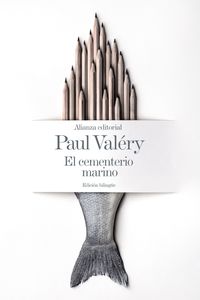 cementerio marino, el (ed. bilingue) - Paul Valery