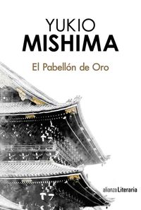 El pabellon de oro - Yukio Mishima
