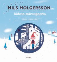 nils holgerssonen bidaia miresgarria - Kochka / Olivier Latyk (il. )