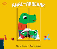 anai-arrebak - Alice Le Henand / Thierry Bedouet (il. )