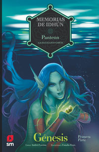 panteon - (comic) - genesis i - memorias de idhun iii - Laura Gallego
