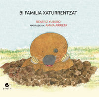 bi familia xaturrentzat - Beatriz Yubero / Amaia Arrieta (il. )