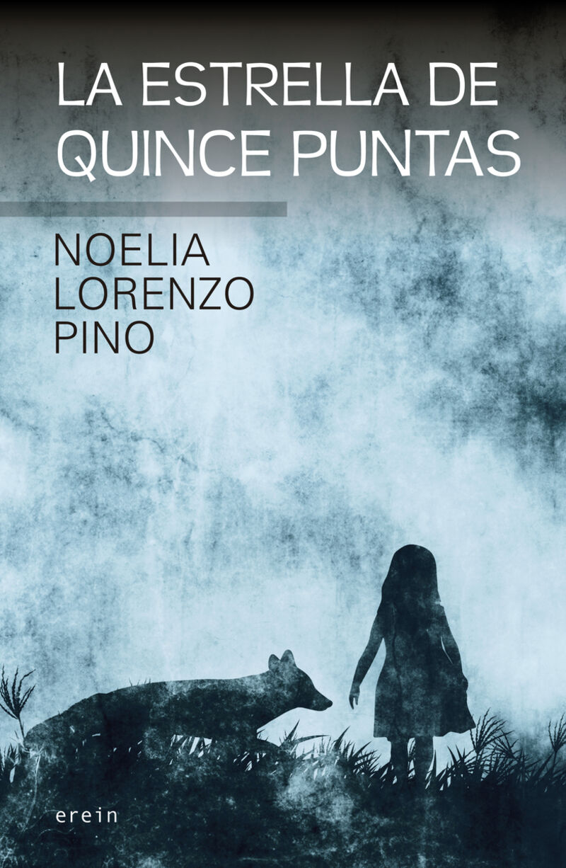 La estrella de quince puntas - Noelia Lorenzo Pino