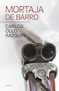 mortaja de barro - Carlos Ollo Razquin