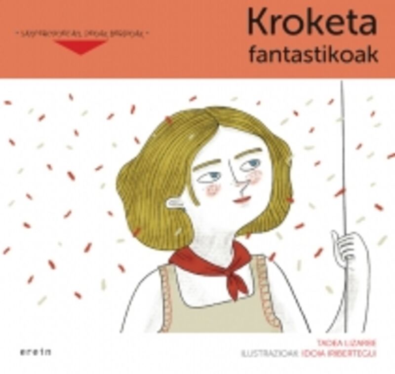 kroketa fantastikoak - Tadea Lizarbe / Idoia Iribertegui (il. )