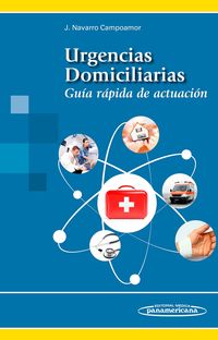 URGENCIAS DOMICILIARIAS - GUIA RAPIDA DE ACTUACION