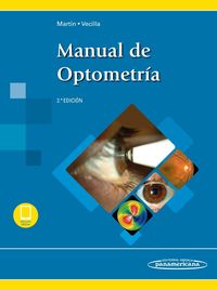 (2 ed) manual de optometria (+ebook) - Raul Martin Herranz / Gerardo Vecilla Antolinez