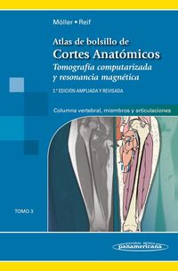 (2 ed) atlas de cortes anatomicos tomo 3 - tomografia compu