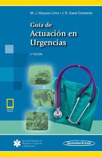 (5 ed) guia de actuacion en urgencias (+ebook) - Manuel Jose Vazquez Lima / Jose Ramon Casal Codesido