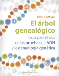 El arbol genealogico - Blaine T. Bettinger