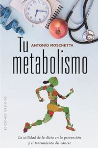 tu metabolismo - Antonio Moschetta