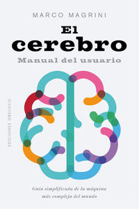el cerebro - manual del usuario - Marco Magrini