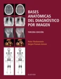 (3 ED) BASES ANATOMICAS DEL DIAGNOSTICO POR IMAGEN
