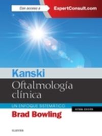 (8 ed) kanski - oftalmologia clinica + expertconsult - Brad Bowling