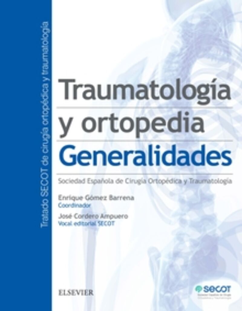 traumatologia y ortopedia - Enrique Gomez Barrena
