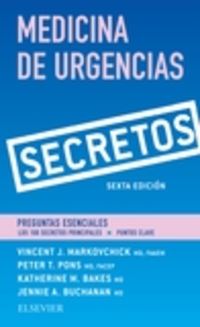 (6 ed) secretos - medicina de urgencias - Vincent. J. Markovchick / Peter T. Pons
