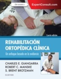 (4 ed) rehabilitacion ortopedica clinica + expertconsult