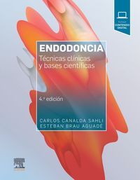 (4 ED) ENDODONCIA - TECNICAS CLINICAS Y BASES CIENTIFICAS