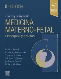 (8 ED) CREASY & RESNIK - MEDICINA MATERNO-FETAL - PRINCIPIO