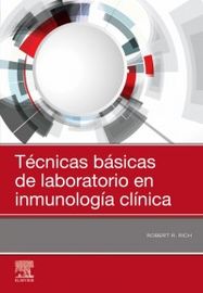 tecnicas basicas de laboratorio en inmunologia clinica - Robert R. Rich