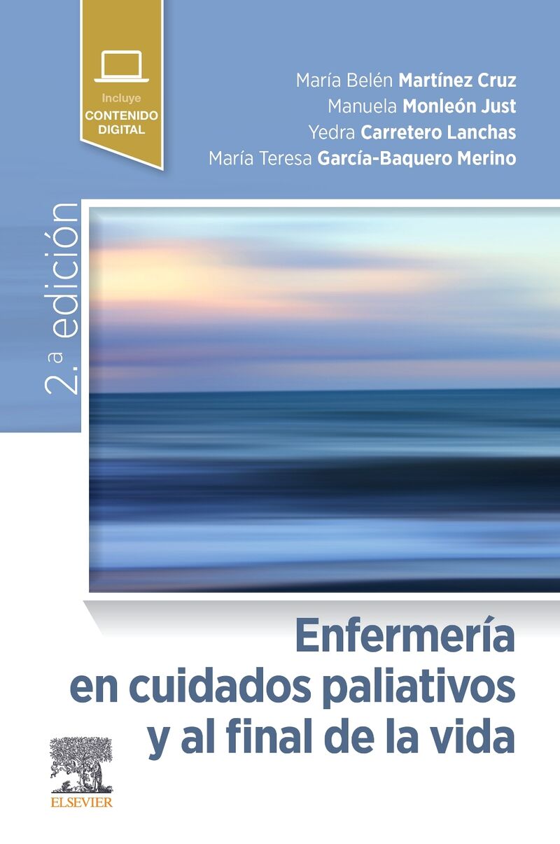 (2 ed) enfermeria en cuidados paliativos y al final de la vida - M. Belen Martinez Cruz