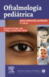 (4 ed) oftalmologia pediatrica para atencion primaria