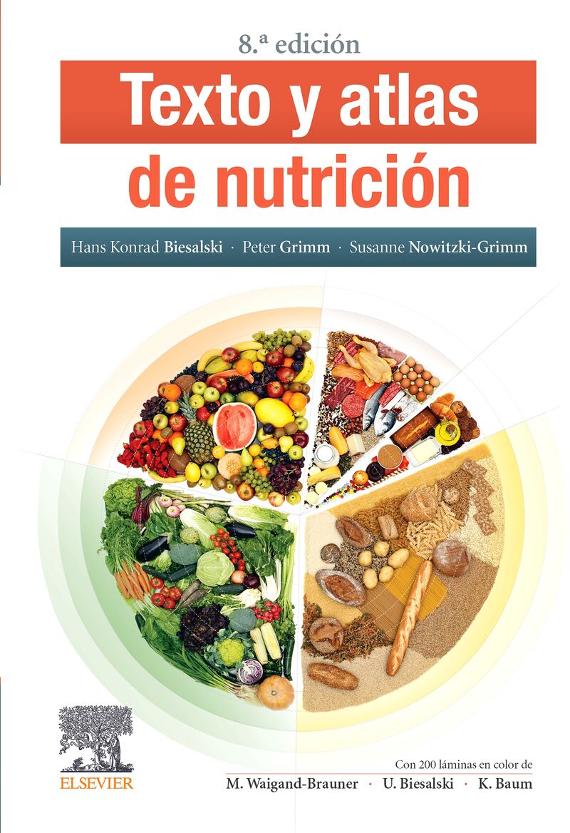 (8 ed) texto y atlas de nutricion - Hans Konrad Biesalski / Peter Grimm / Susanne Nowitzki-Grimm