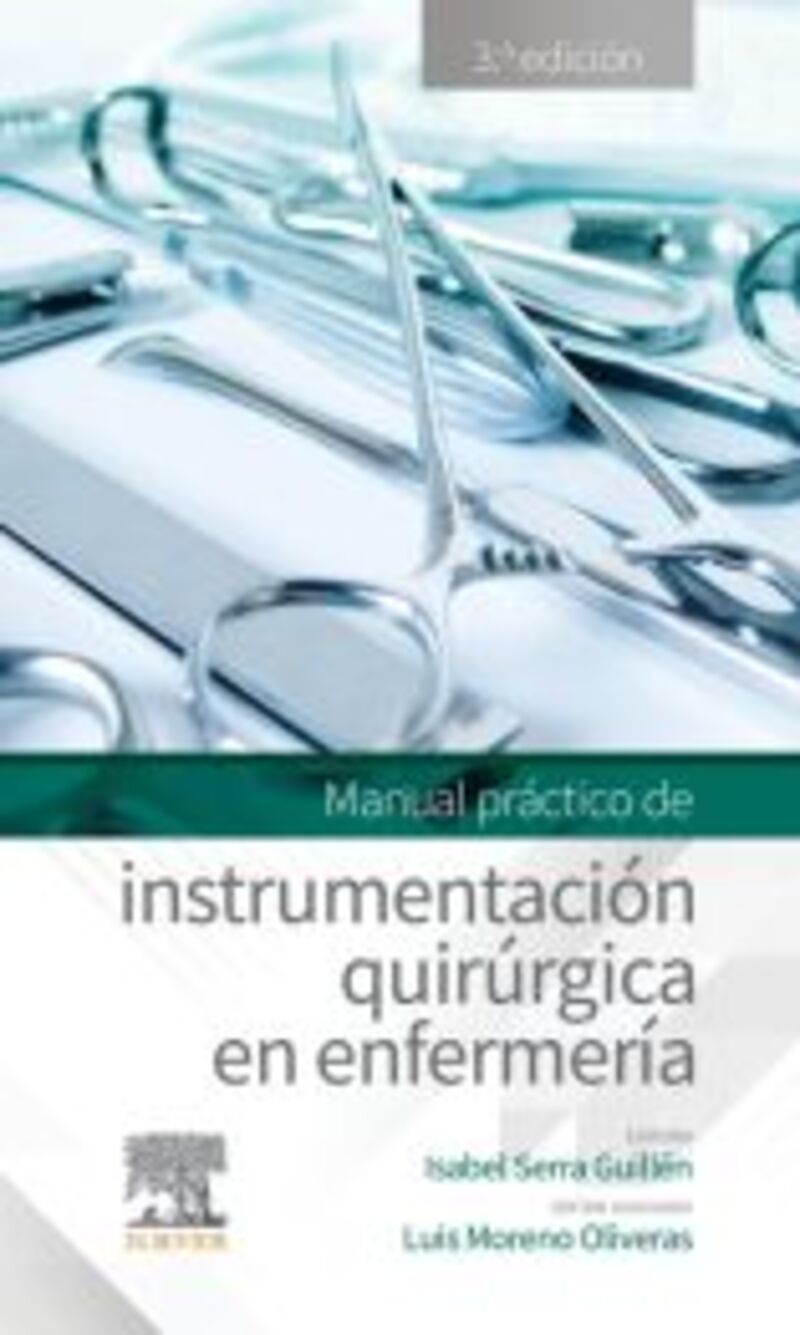 (3 ED) MANUAL PRACTICO DE INSTRUMENTACION QUIRURGICA EN ENFERMERIA