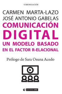 COMUNICACION DIGITAL - UN MODELO BASADO EN EL FACTOR R-ELACIONAL