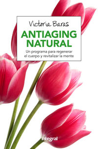 antiaging natural - Victoria Baras Vall