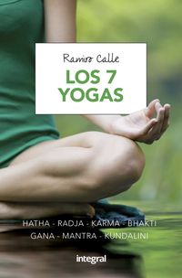 Los siete yogas - Ramiro Calle