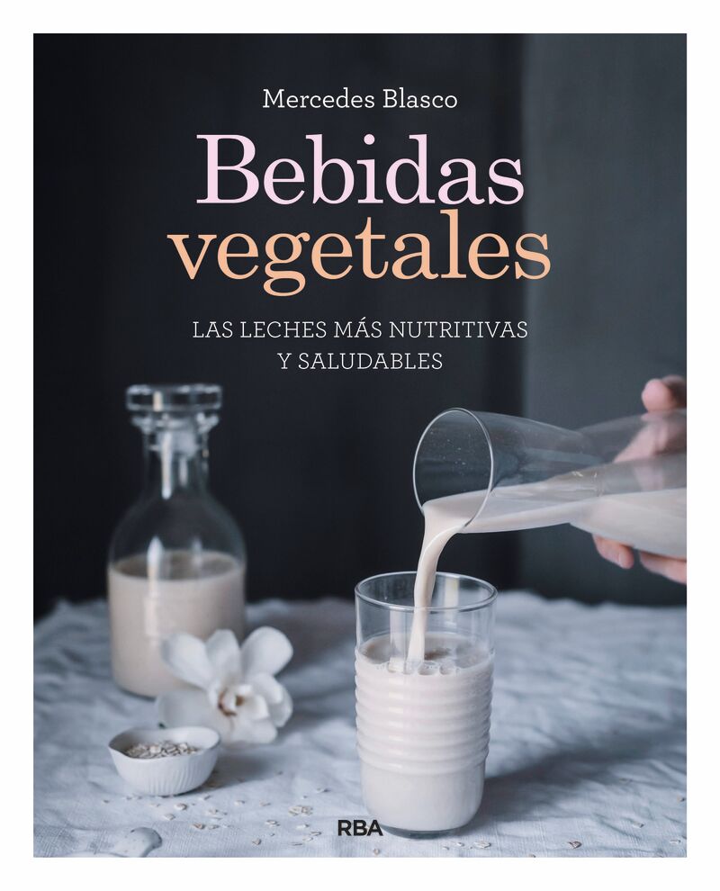 bebidas vegetales - Mercedes Blasco