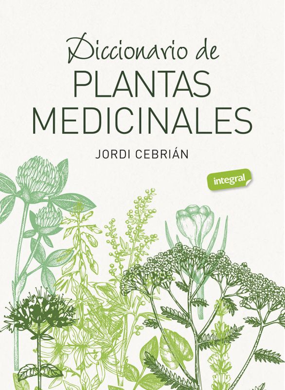 diccionario de plantas medicinales - Jordi Cebrian Puyuelo