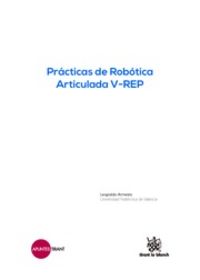 PRACTICAS DE ROBOTICA ARTICULADA V-REP
