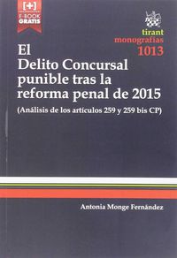 DELITO CONCURSAL PUNIBLE TRAS LA REFORMA PENAL DE 2015, EL