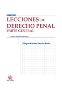 (3ª ed) lecciones de derecho penal - parte general - Diego Manuel Luzon Peña