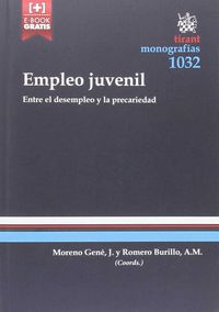 EMPLEO JUVENIL - ENTRE EL DESEMPLEO Y LA PRECARIEDAD