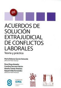 ACUERDOS DE SOLUCION EXTRAJUDICIAL DE CONFLICTOS LABORALES - TEORIA Y PRACTICA