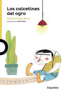 Los calcetines del ogro - Maria Carme Roca