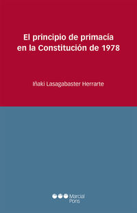 El principio de primacia en la constitucion de 1978