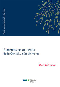 elementos de una teoria de la constitucion alemana - Uwe Volkmann