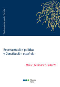 representacion politica y constitucion española - Daniel Fernandez Cañueto