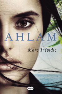 ahlam - Marc Trevidic