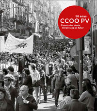 construim drets: mirant cap al futur - 50 anys de ccoopv - Aa. Vv.