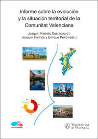 informe sobre la evolucion y la situacion territorial de la comunitat valenciana