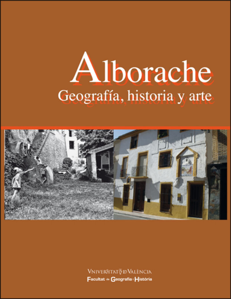 ALBORACHE - GEOGRAFIA, HISTORIA Y ARTE