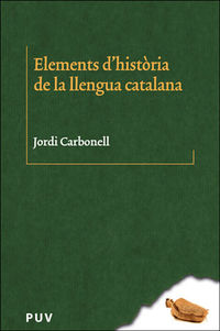 elements d'historia de la llengua catalana - Jordi Carbonell