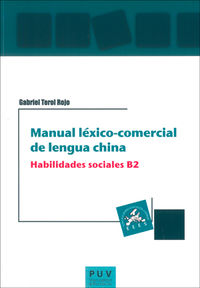 MANUAL LEXICO-COMERCIAL DE LENGUA CHINA - HABILIDADES SOCIALES B2